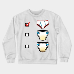 Underwear Preference Crewneck Sweatshirt